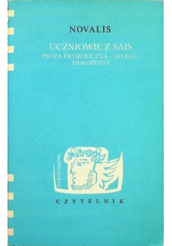 Uczniowie z Sais. Proza filozoficzna