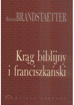 Krąg biblijny i franciszkański