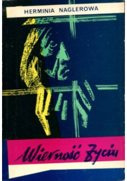 Wierność życiu