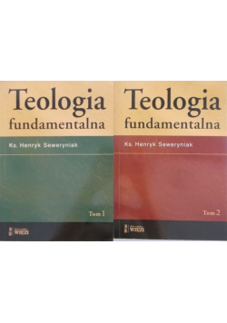 Teologia fundamentalna Tom 1 i 2