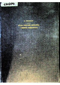 Atlas anatomii mózgowia i rdzenia kręgowego