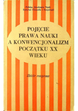 Pojęcie prawa nauki a konwencjonalizm początku XX wieku