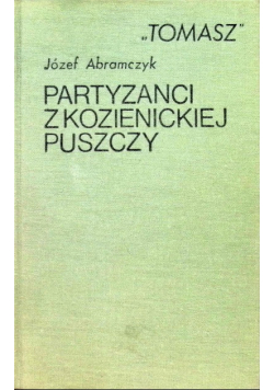 Partyzanci z Kozienickiej Puszczy