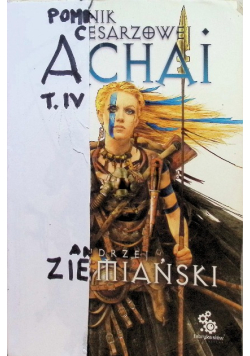 Pomnik cesarzowej Achai Tom IV
