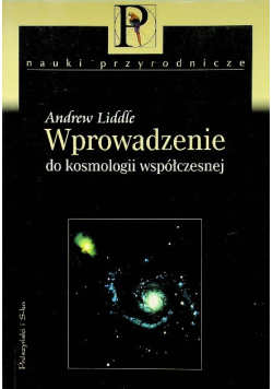Wprowadzenie do kosmologii współczesnej