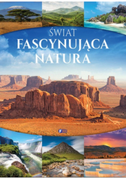 Świat Fascynująca natura