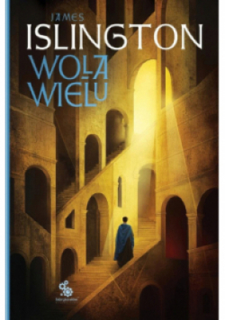 Wola wielu. Hierarchia. Tom 1