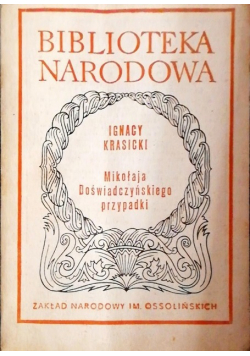 Mikołaja Doświadczyńskiego przypadki