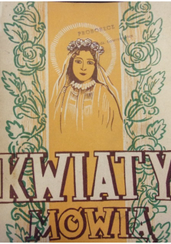 Kwiaty mówią 1948 r.