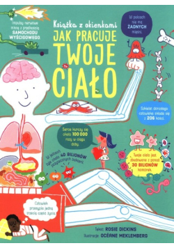Jak pracuje Twoje ciało Książka z okienkami