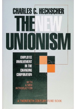 The New Unionism