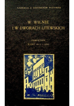 W Wilnie i w dworach litewskich