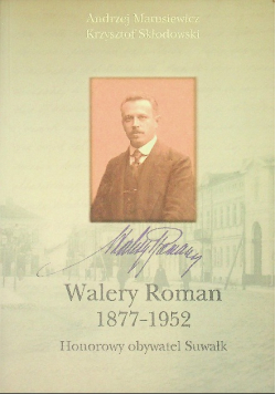 Walery Roman 1877 - 1852