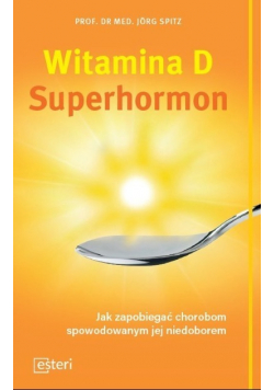 Witamina D Superhormon