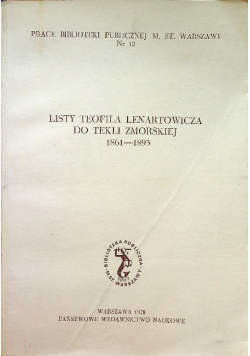 Listy Teofila Lenartowicza do Tekli Zmorskiej 1861-1893