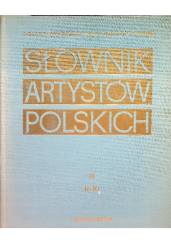 Słownik artystów polskich Tom III