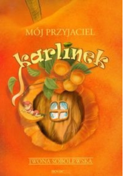 Mój przyjaciel Karlinek