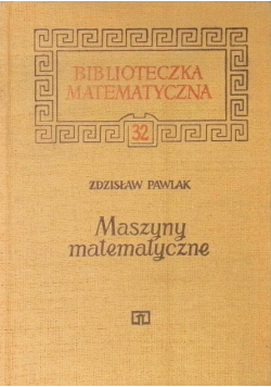 Maszyny matematyczne Tom 32
