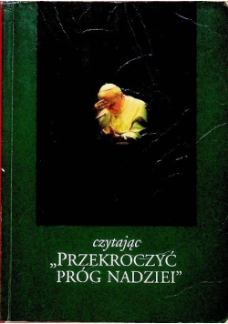 Przekroczyć próg nadziei