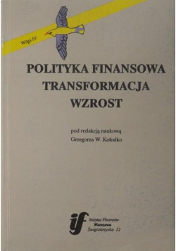 Polityka finansowa, transformacja, wzrost