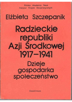Radzieckie republiki Azji Środkowej 1917-1941