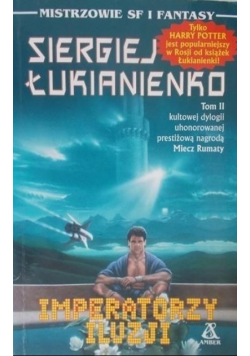 Imperatorzy Iluzji Tom 2