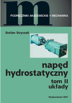 Stryczek napęd hydrostatyczny Tom 2 Układy