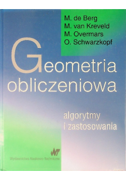 Geometria obliczeniowa Algorytmy i zastosowania