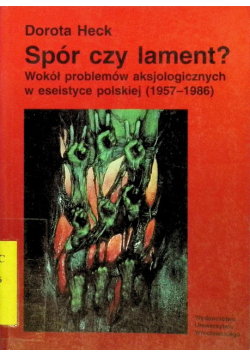 Spór czy lament?