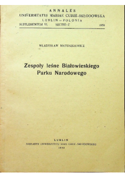 Zespoły leśne Białowieskiego Parku Narodowego