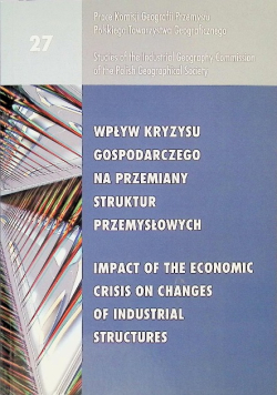 Wpływ Kryzysu Gospodarczego Na Przemiany Struktur Przemysłowych Nr 27 / 14