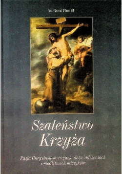 Szaleństwo Krzyża