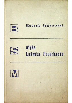 Etyka Ludwika Feuerbacha