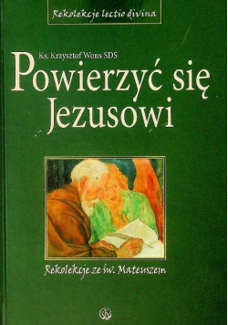 Powierzyć się Jezusowi