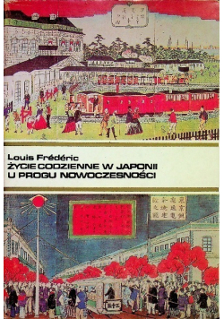 Życie codzienne w Japonii u progu nowoczesności