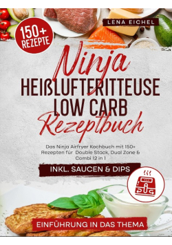 Ninja Heissluftfritteuse Low Carb Rezeptbuch