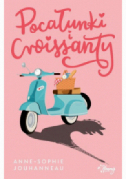 Pocałunki i croissanty