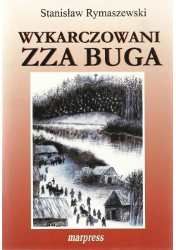 Wykarczowani zza buga