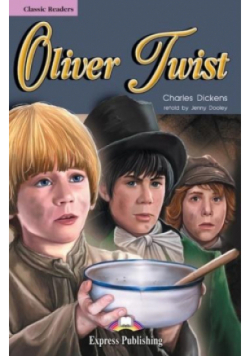 Oliver Twist. Reader Level 2