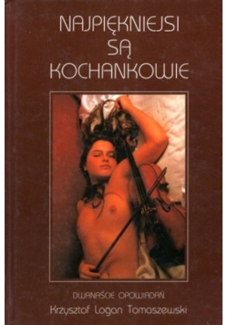 Najpiękniejsi są kochankowie