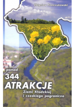 Ponad 344 atrakcje Ziemi Kłodzkiej i czeskiego pogranicza