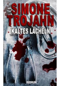 Kaltes Lacheln