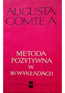 Metoda pozytywna w 16 wykładach