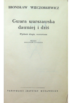 Gwara warszawska dawniej i dziś