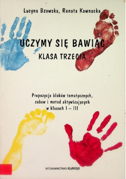 Uczymy się bawiąc klasa trzecia