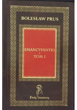 Emancypantki Tom I