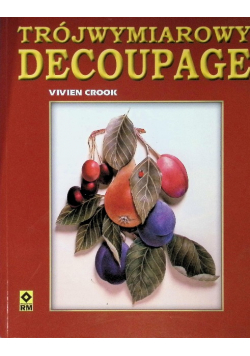 Trójwymiarowy Decoupage