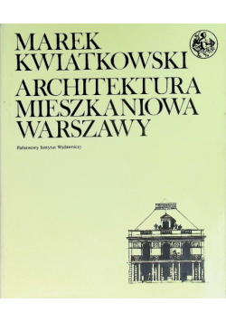 Architektura mieszkaniowa Warszawy
