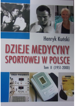 Dzieje medycyny sportowej w Polsce