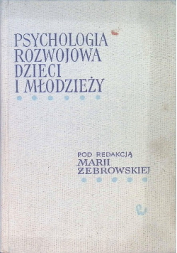 Psychologia rozwojowa dzieci i młodzieży